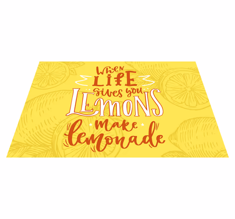 Quote placemats lemons are sour but life is sweet - TenStickers
