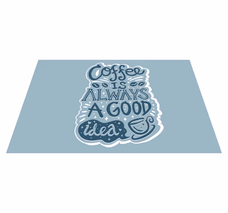 Quote placemats coffee motivation quotes - TenStickers