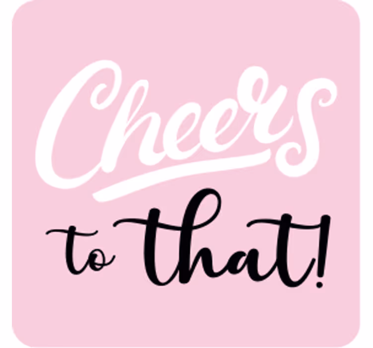 Cheers quote design beer mats - TenStickers