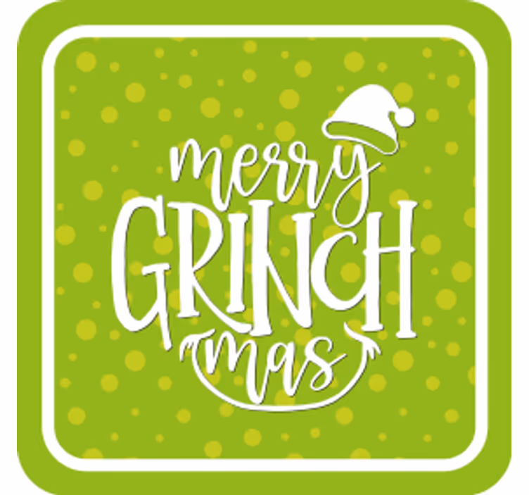 Christmas coasters merry grinchmas wishes - TenStickers