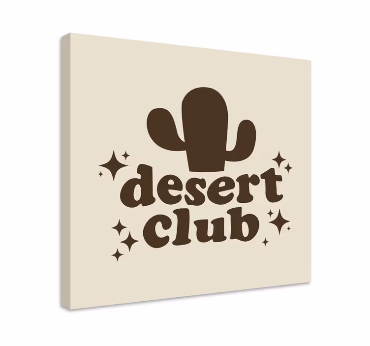 Quote canvas for desert club - TenStickers