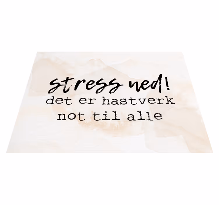 Custom rug stress less, there's enough for all - TenStickers