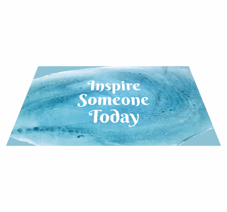 Inspire Someone Today custom rug - TenStickers