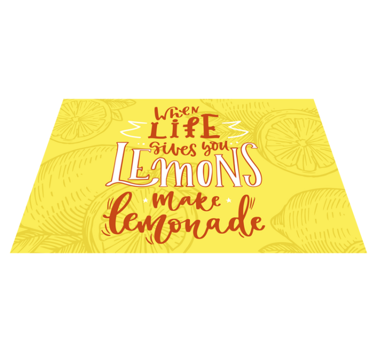 Quote placemats lemons are sour but life is sweet - TenStickers