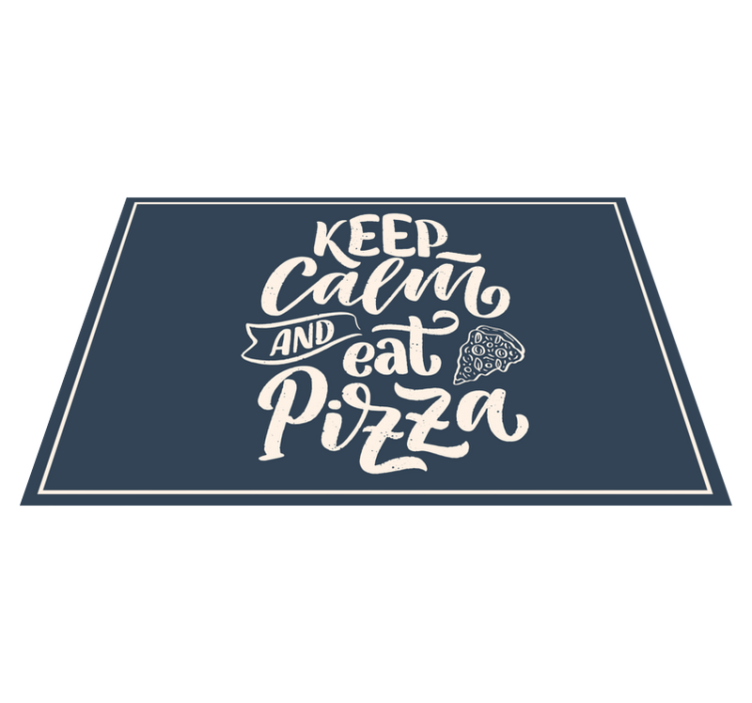 Calm pizza quote quote placemats - TenStickers