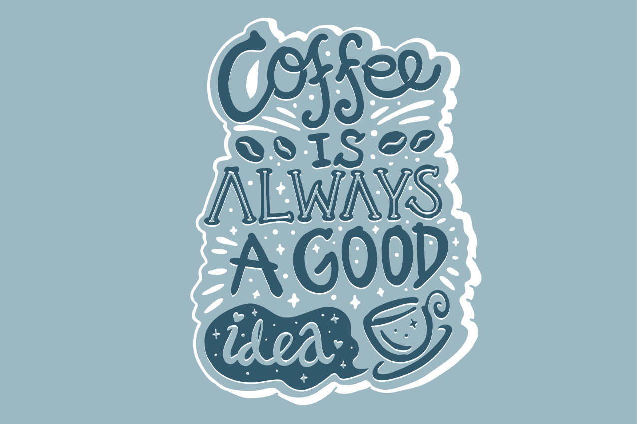 Quote placemats coffee motivation quotes - TenStickers