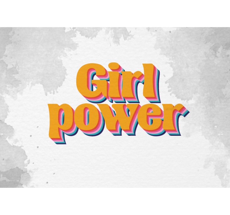 Quote wall mural empowering girls everywhere - TenStickers