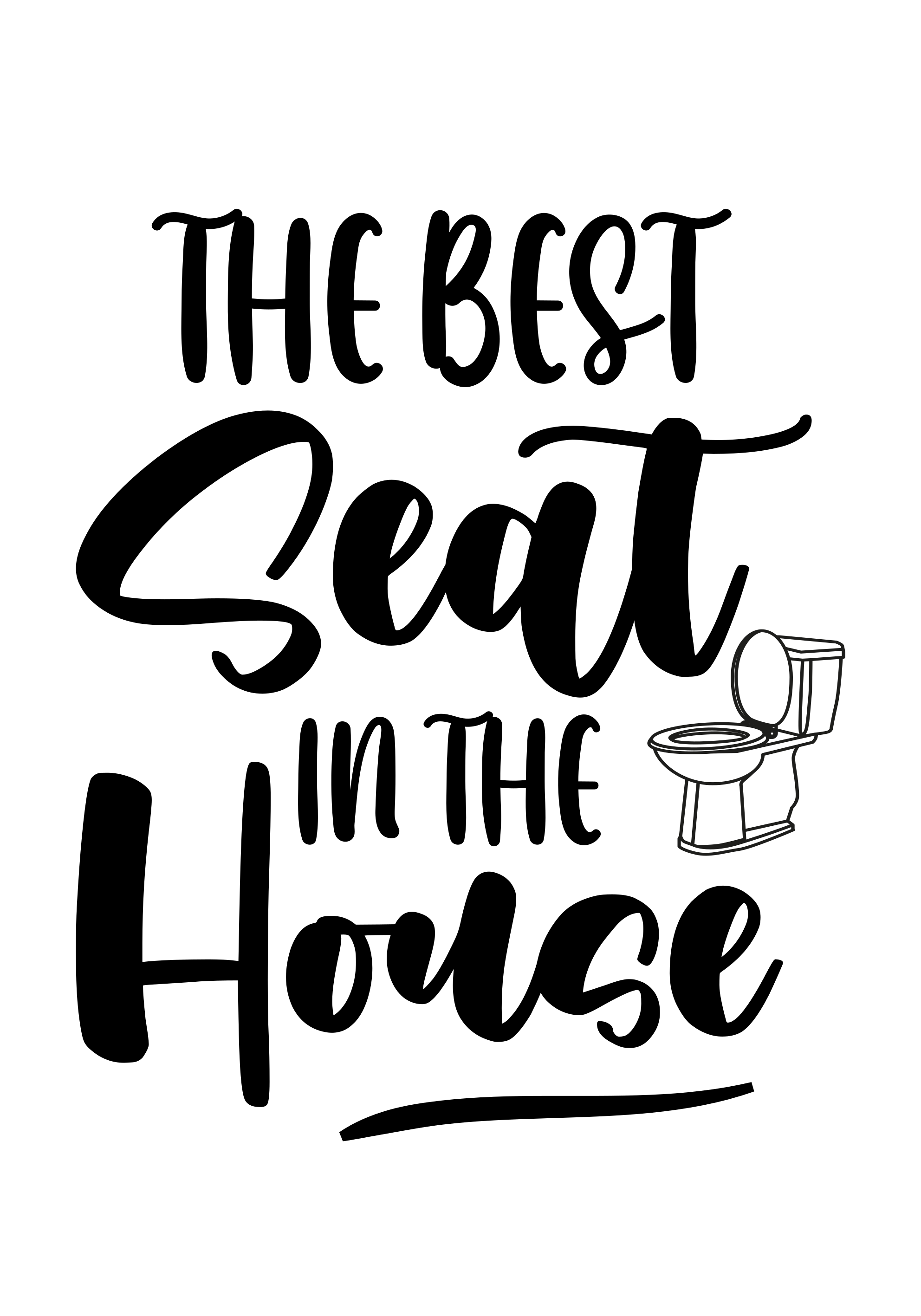 The best seat in the house bathroom poster - TenStickers