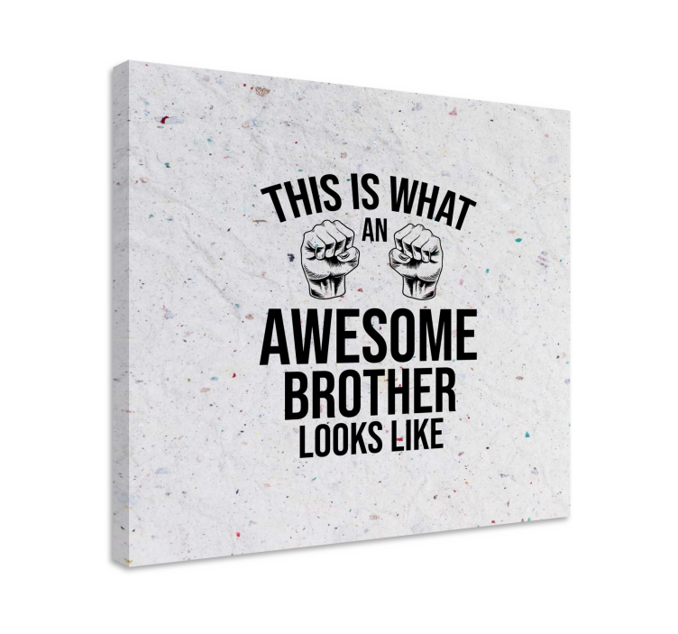 Quote canvas for an amazing brother - TenStickers