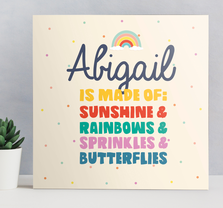 Made of sunshine and rainbows custom canvas - TenStickers