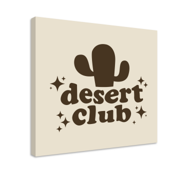 Quote canvas for desert club - TenStickers