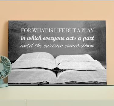 'For what is life but a play' wall art quote prints - TenStickers