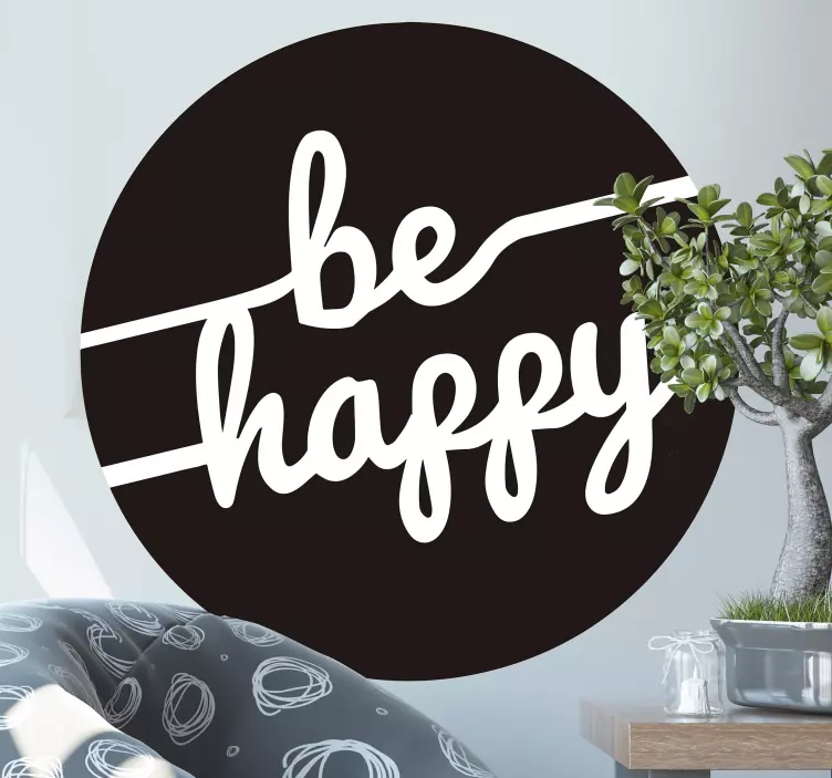 Be happy motivational text wall sticker - TenStickers