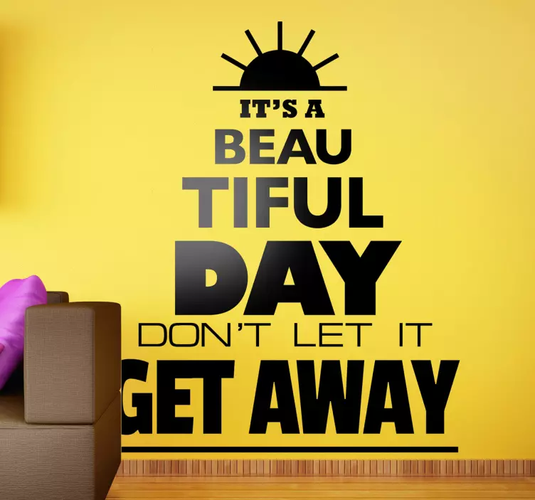 Beautiful Day Text Sticker - TenStickers