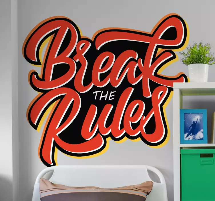 Break The Rules text sticker - TenStickers