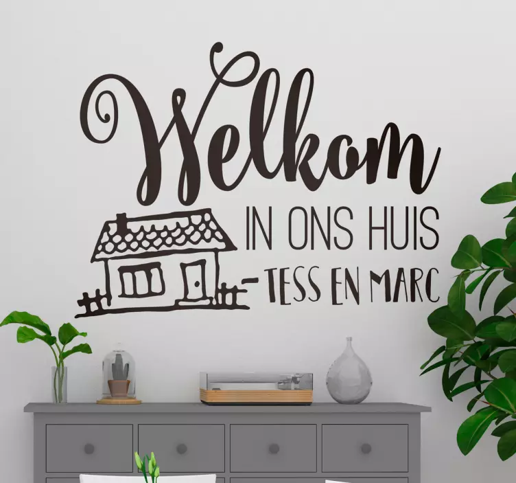 Custom welcome NL home text wall sticker - TenStickers