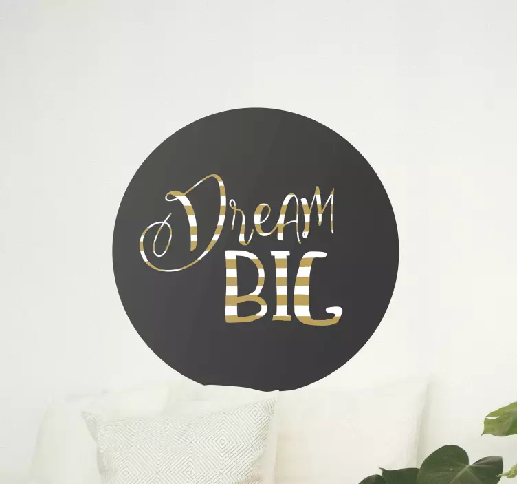 Dream big on cercle text wall sticker - TenStickers