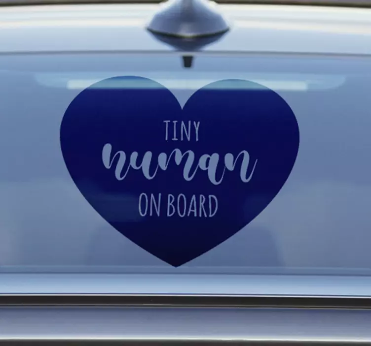 Tiny human on board baby on board sticker - TenStickers