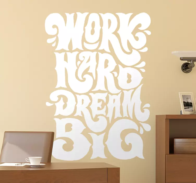 WORK HARD DREAM BIG quote sticker - TenStickers