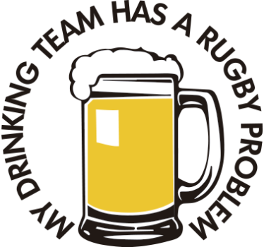 My drinking team has a rugby problem wall sticker - TenStickers