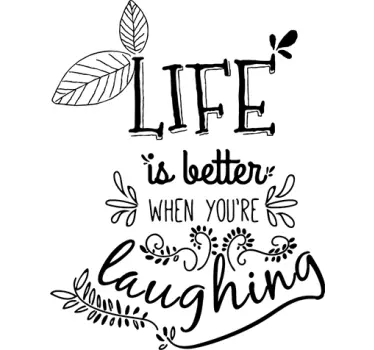 Beautiful life of laughing motivational wall  decal - TenStickers