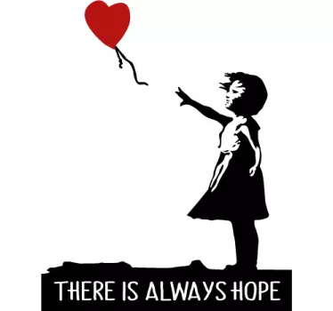 There is always hope quote Banksy wall art sticker - TenStickers