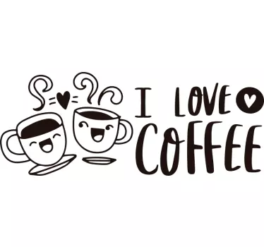 I love coffee drink wall decal - TenStickers