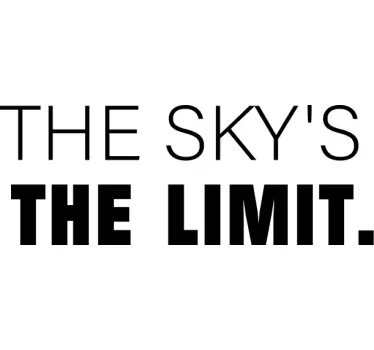 The Sky's the limit inspirational quote stickers - TenStickers
