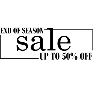 End of season shop window decal - TenStickers