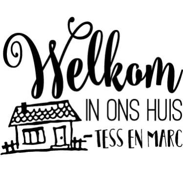 Custom welcome NL home text wall decal - TenStickers