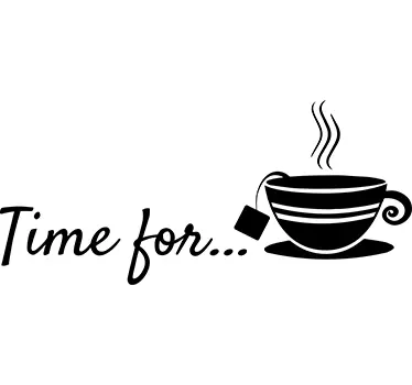 Time For Tea Sticker - TenStickers