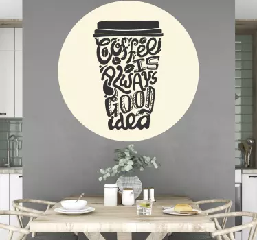 Coffee Cup Quote cuisine wall sticker - TenStickers