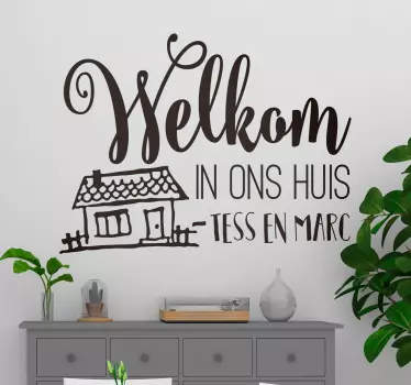 Custom welcome NL home text wall decal - TenStickers