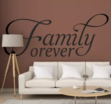 Family forever home text wall decor - TenStickers