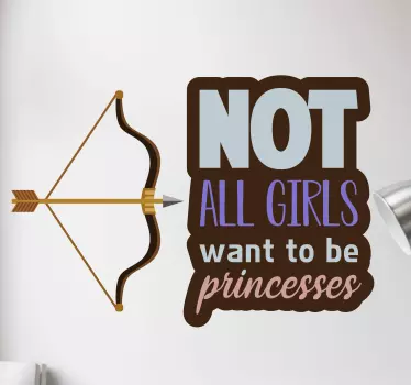 Hunter princess inspirational quote stickers - TenStickers