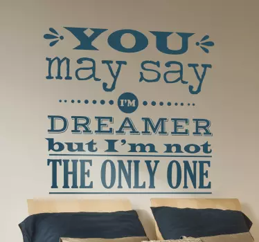 John Lennon Quote Wall Sticker - TenStickers