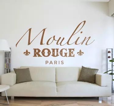 Moulin Rouge Text Sticker - TenStickers