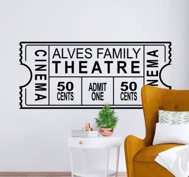 Personalized Family Theatre Ticket cinema wall sticker - TenStickers