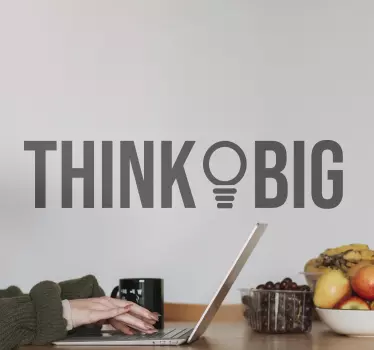 Think big quote inspirational quote stickers - TenStickers