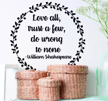 William Shakespeare Trust Quote Sticker - TenStickers