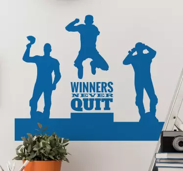 Winners never quit wall decor - TenStickers