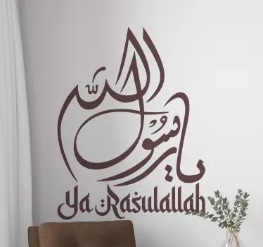 Ya Rasulallah Arabic art Arabic sticker - TenStickers