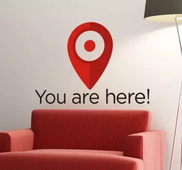 You Are Here Wall Sticker - TenStickers