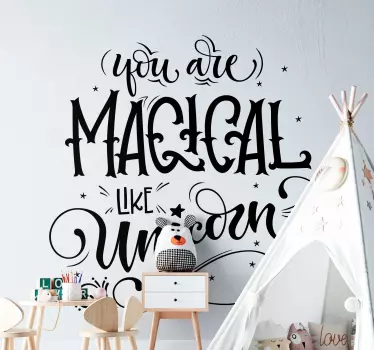 You are magic unicorn  text wall decal - TenStickers