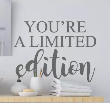 You're limited edition decals for furniture - TenStickers