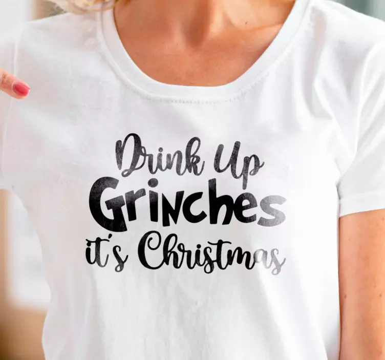 Drink up Christmas shirt monocolor - TenStickers