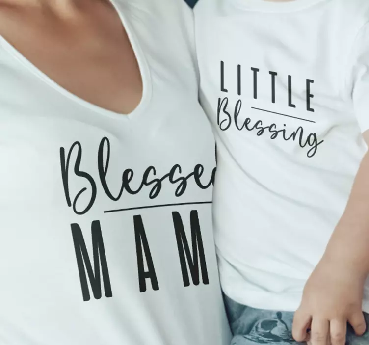 Little blessing Mother daughter shirt - TenStickers