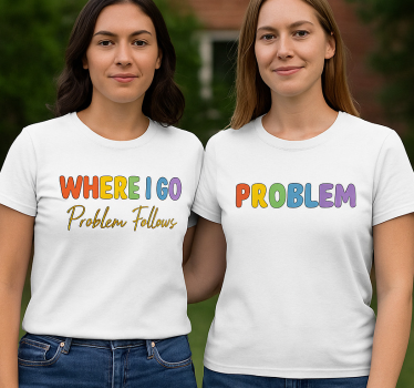 Lgbt wherever i go problems follow couple t-shirt - TenStickers