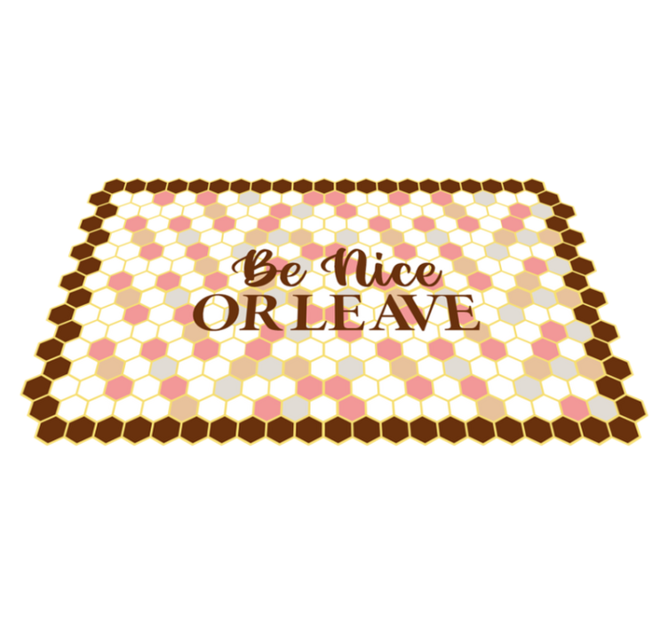 Be nice or leave  custom rug - TenStickers