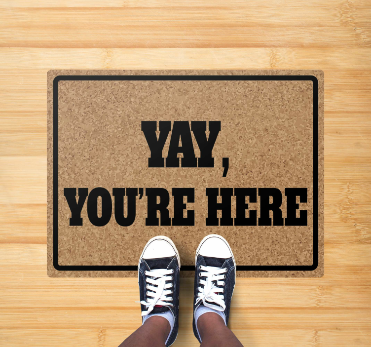 Yay youre here custom rug - TenStickers